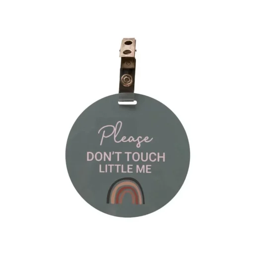 First Aid & Family Health*Tags For Good 'Please Don't Touch' Rainbow Tag